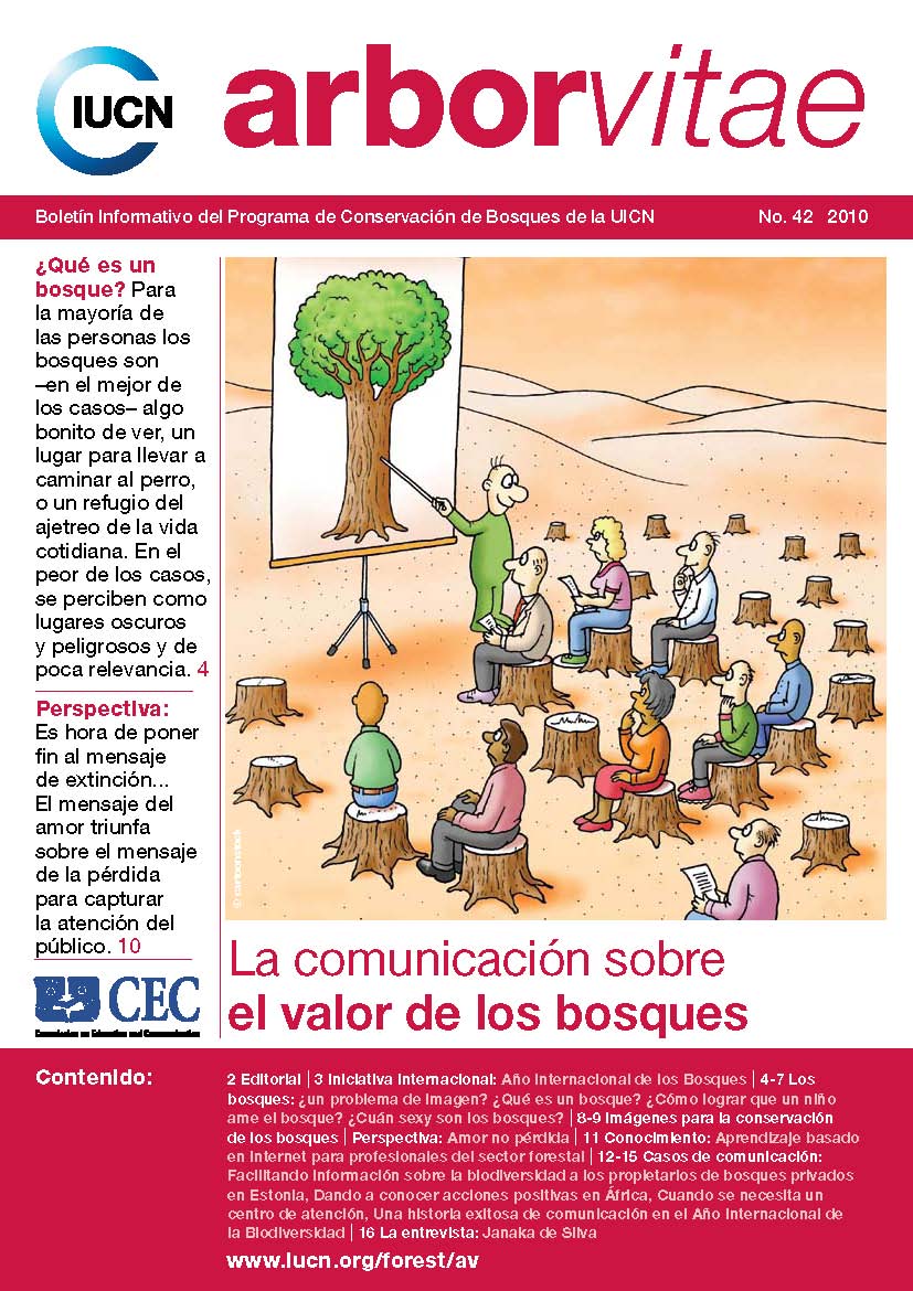 arborvitae 42 - La comunicación sobre el valor de los bosques