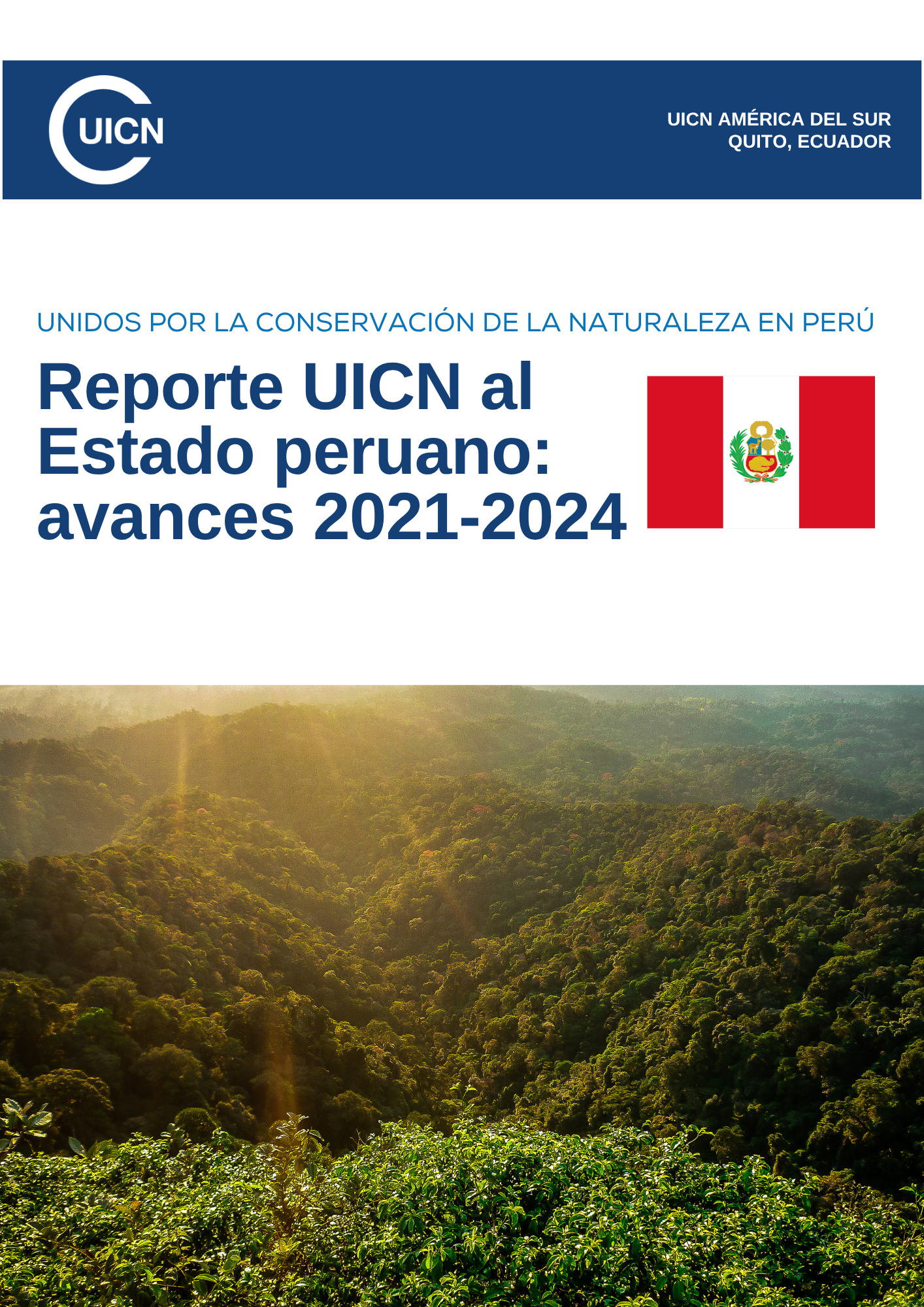 Reporte UICN al Estado peruano: avances 2021-2024